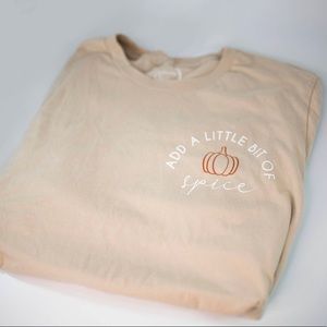 Cream Add a Little Bit of Spice shirt